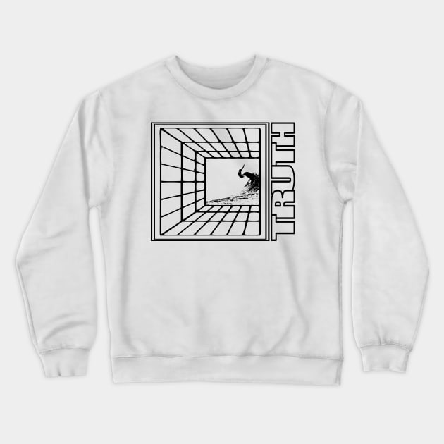 TRUTH Crewneck Sweatshirt by TextGraphicsUSA